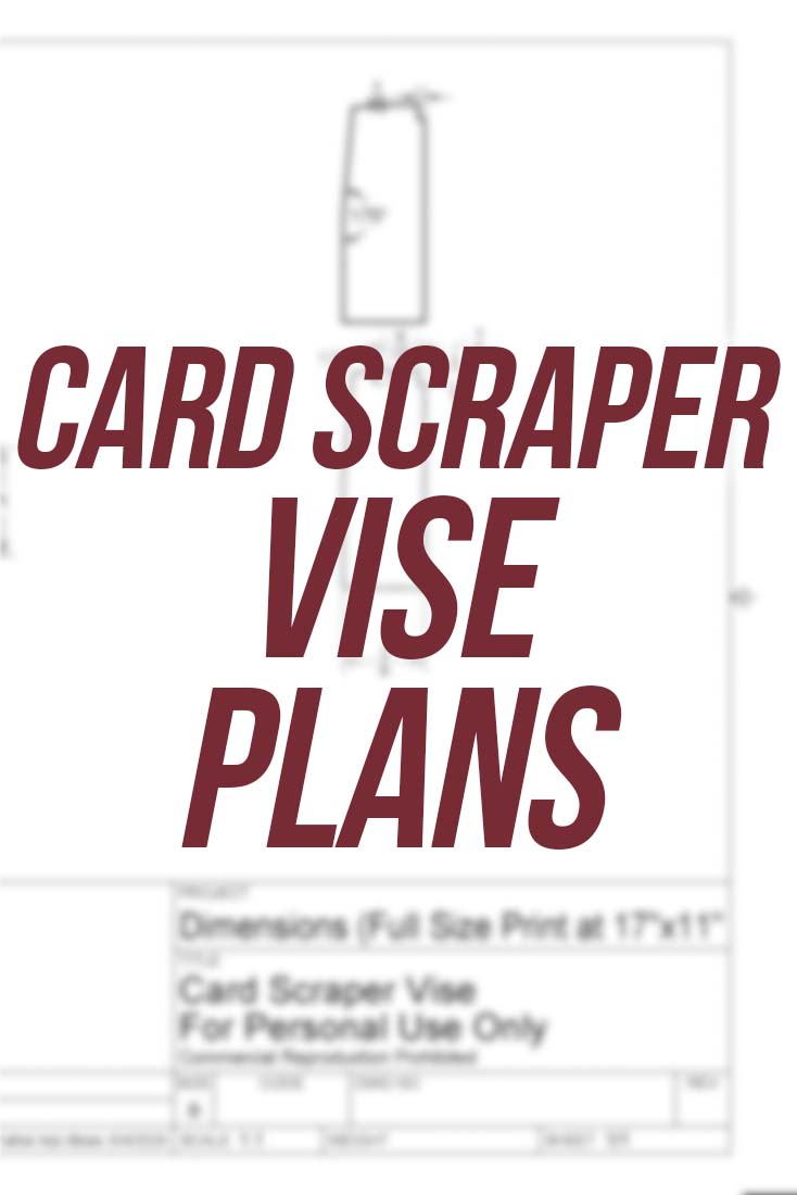 Card Scraper Vise and Honing Guide Free Plans