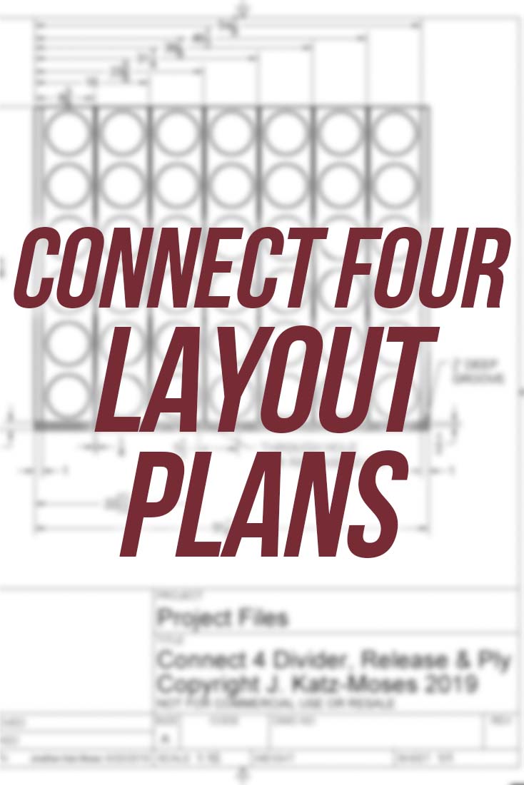 Giant Connect 4 Layout Plans