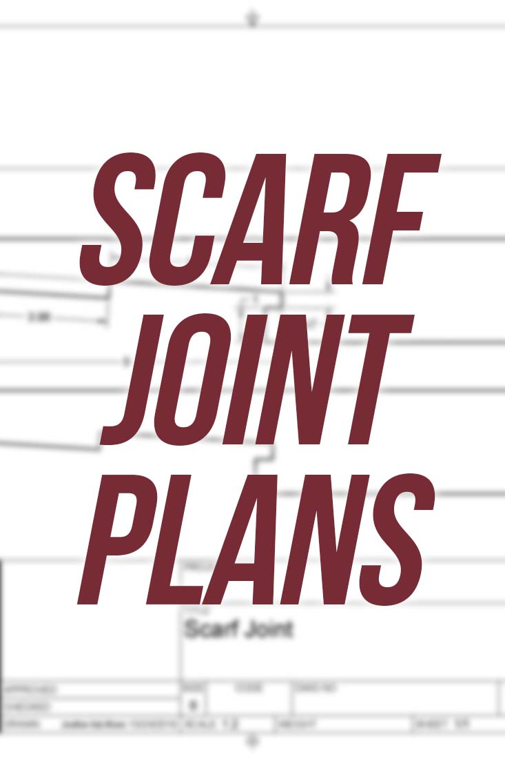 Scarf Joint CAD/PDF Plans