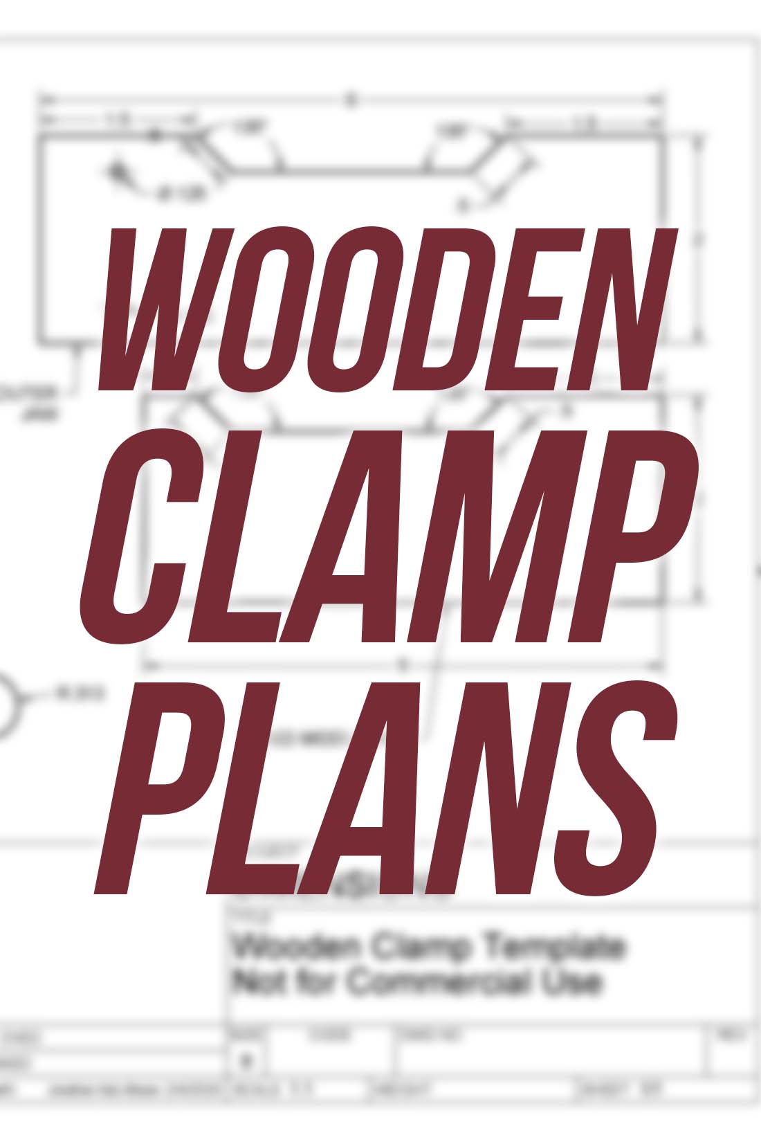 Wooden Clamp Free Plans